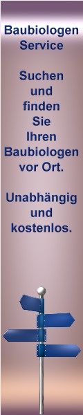 Baubiologen Service - Ihr unabhängiges, kostenloses Gesundheitsportal für regionale Baubiologen.